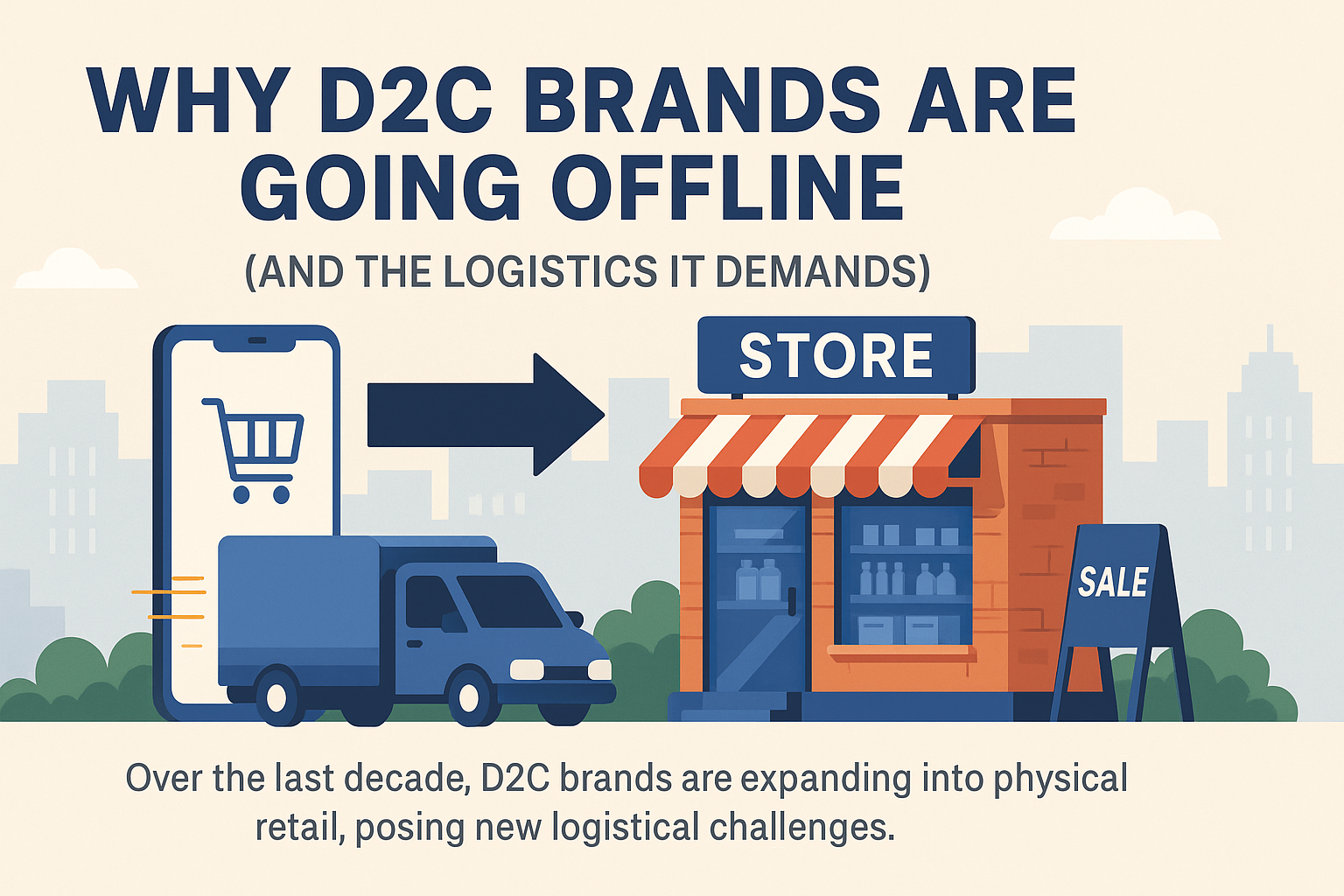 Why D2C Brands Are Going Offline